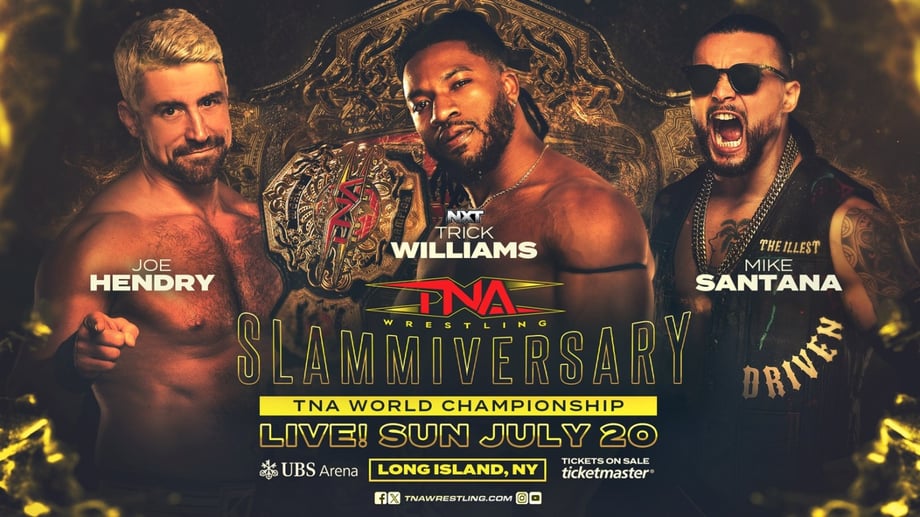 TNA Slammiversary 2025 Results: Trick Williams vs Joe Hendry vs Mike Santana, AJ Styles & More