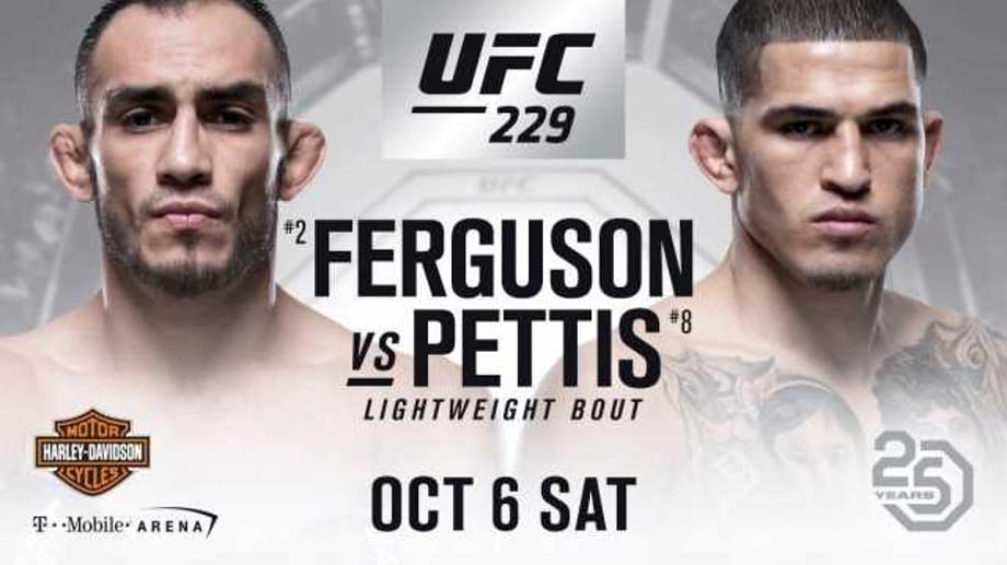 UFC 229 Adds Lightweight Bout Between Tony Ferguson And Anthony Pettis As Co-Main To Nurmagomedov-McGregor