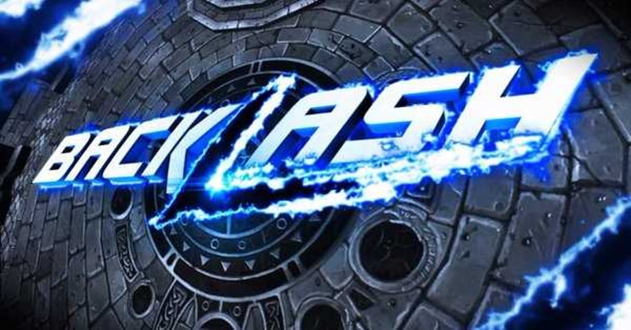 WWE Officially Announces Next PPV During MITB: BACKLASH Will Take Place On June 14