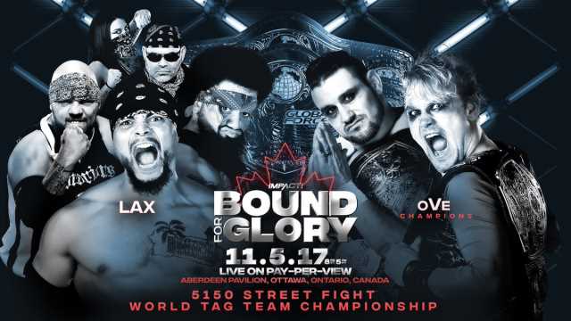 LAX vs. OVE For The Tag Team Championship Made Official for Bound For Glory